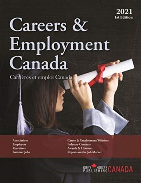 Cover for Grey House Publishing · Careers &amp; Employment Canada 2020 (Hardcover Book) (2020)