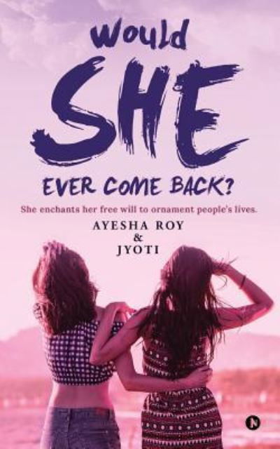 Cover for Jyoti · Would She Ever Come Back? (Paperback Book) (2018)