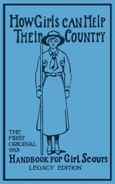 Cover for Walter John (W J ) Hoxie · How Girls Can Help Their Country (Pocketbok) [Legacy edition] (2019)