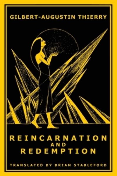 Cover for Gilbert-Augustin Thierry · Reincarnation and Redemption (Paperback Book) (2019)