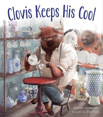 Cover for Katelyn Aronson · Clovis Keeps His Cool (Hardcover Book) (2021)