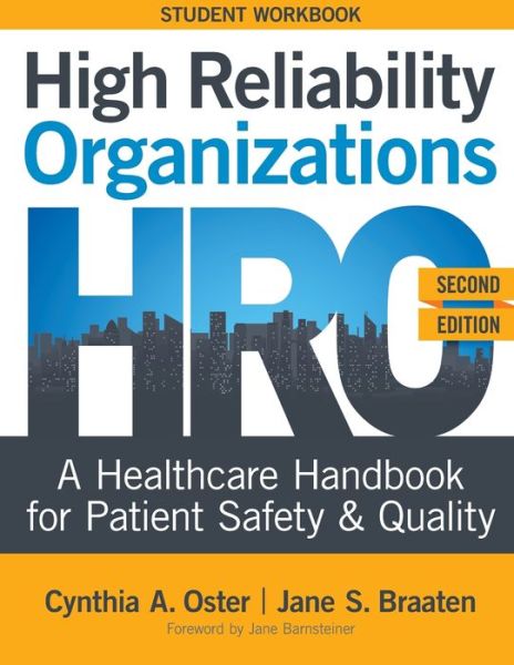 Cover for Cynthia A Oster · High Reliability Organizations, Second Edition - STUDENT WORKBOOK (Paperback Book) (2020)