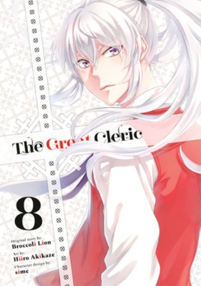 Cover for Hiiro Akikaze · The Great Cleric 8 - The Great Cleric (Paperback Book) (2024)