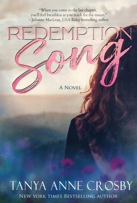 Cover for Tanya Anne Crosby · Redemption Song (Hardcover Book) (2020)