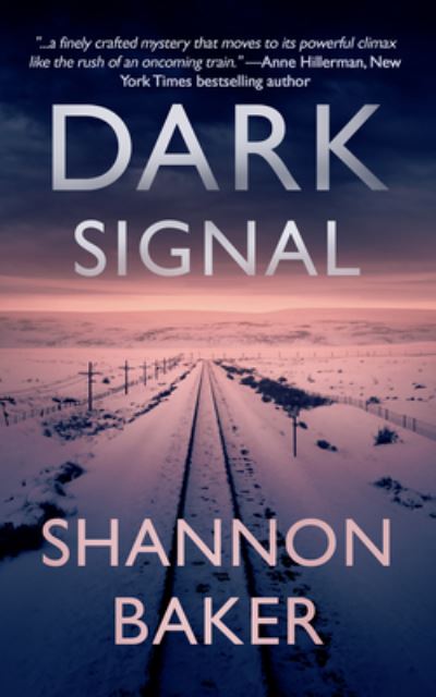 Cover for Shannon Baker · Dark Signal (Book) (2020)