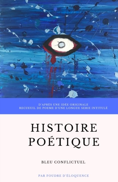 Cover for Foudre D'Eloquence · Bleu conflictuel (Paperback Book) (2020)