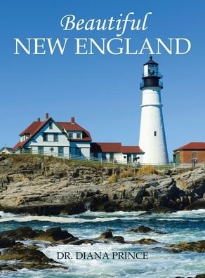 Cover for Dr Diana Prince · Beautiful New England (Hardcover Book) (2021)