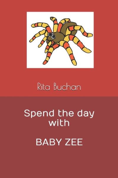 Cover for Rita Buchan · Spend the day with BABY ZEE (Paperback Book) (2019)