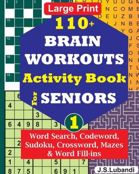 Cover for Jaja Media · 110+ BRAIN WORKOUTS Activity Book for SENIORS; Vol.1 (Paperback Book) (2019)