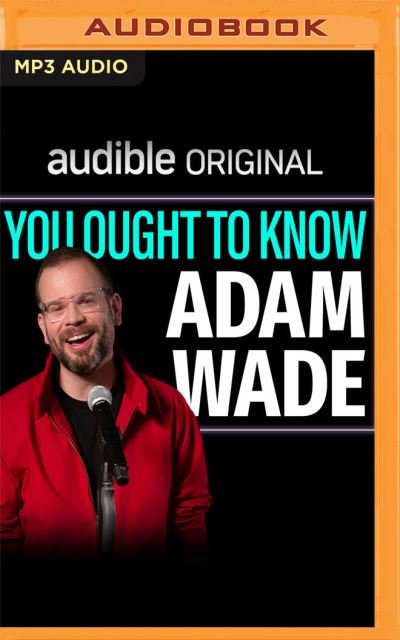 Cover for Adam Wade · You Ought to Know Adam Wade (CD) (2020)
