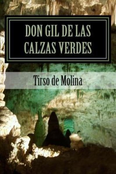 Cover for Tirso de Molina · Don gil de las calzas verdes (Paperback Bog) (2018)