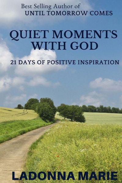 Cover for Ladonna Marie · Quiet Moments with God (Paperback Bog) (2018)