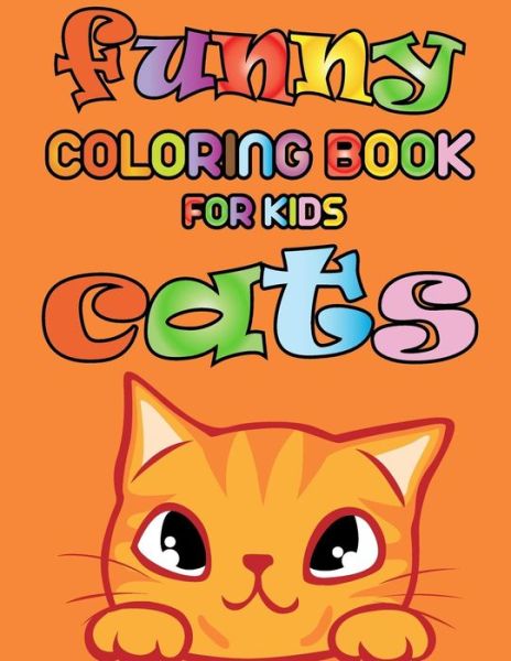 Cover for Till Hunter · Funny Cats - Coloring book for kids (Paperback Book) (2018)