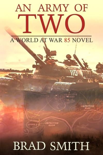 Cover for Brad Smith · An Army of Two - World at War 85 (Paperback Book) (2019)