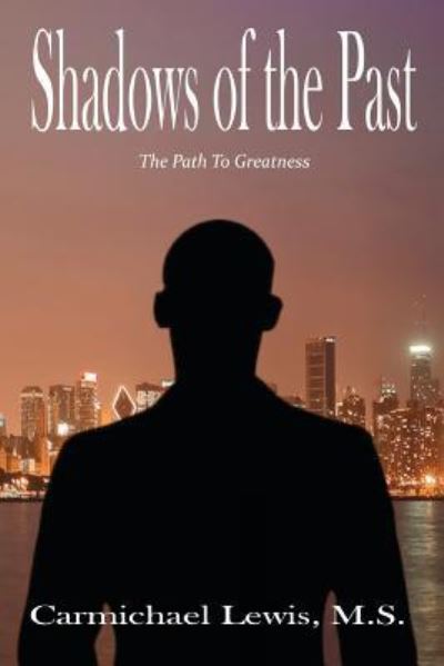 Cover for Carmichael Lewis · Shadows of the Past (Book) (2019)