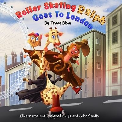Cover for Tracy Blom · Roller Skating Ralph (Paperback Book) (2020)