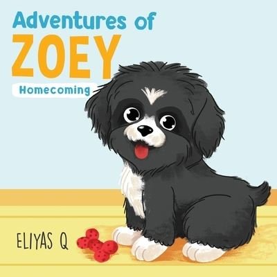 Cover for Eliyas Qureshi · Adventures Of Zoey (Paperback Bog) (2020)