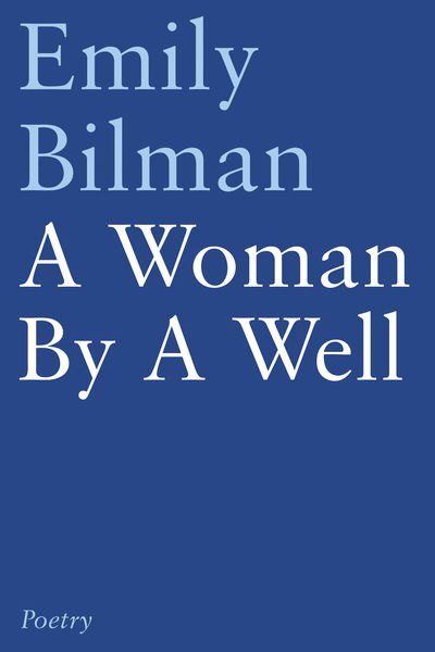 Cover for Emily Bilman · A Woman by a Well (Paperback Book) (2015)