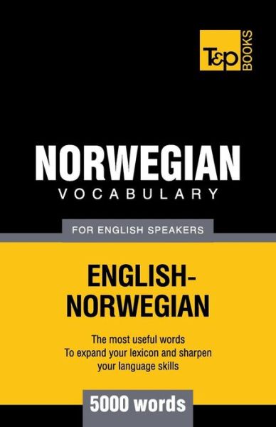 Cover for Andrey Taranov · Norwegian Vocabulary for English Speakers - 5000 Words (Paperback Book) (2014)