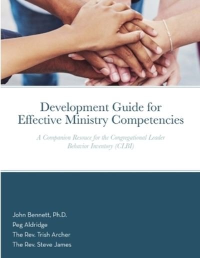 Cover for John Bennett · Development Guide for Effective Ministry Competencies (Taschenbuch) (2021)