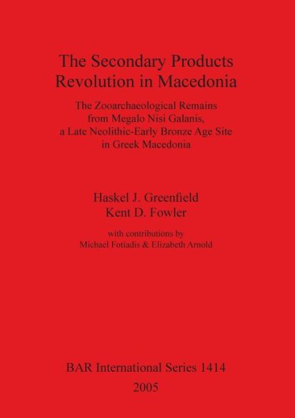 Cover for Haskel J. Greenfield · The Secondary Products Revolution in Macedonia (Gebundenes Buch) (2005)