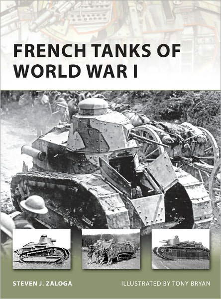 Cover for Zaloga, Steven J. (Author) · French Tanks of World War I - New Vanguard (Paperback Bog) (2010)