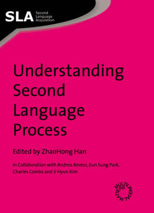 Cover for Understanding Second Language Processes - Second Language Acquisition (Paperback Book) (2007)