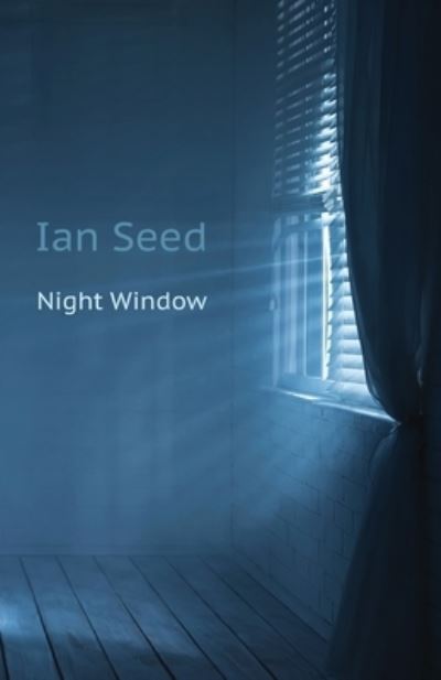 Cover for Ian Seed · Night Window (Paperback Book) (2024)