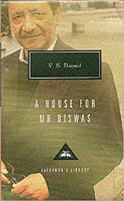 Cover for V S Naipaul · A House For Mr Biswas - Everyman's Library CLASSICS (Gebundenes Buch) [New edition] (1995)