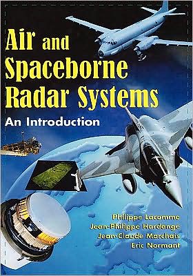 Cover for Lacomme, Philippe (Thomson-CSF Detexis Company) · Air and Spaceborne Radar Systems: An Introduction (Hardcover Book) (2001)