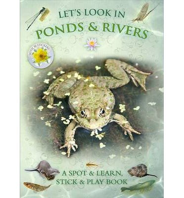 Cover for Caz Buckingham · Let's Look in Ponds &amp; Rivers - Let's Look (Pocketbok) (2014)