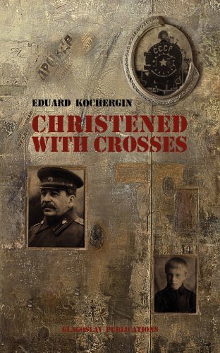 Cover for Eduard Kochergin · Christened with Crosses (Taschenbuch) (2012)