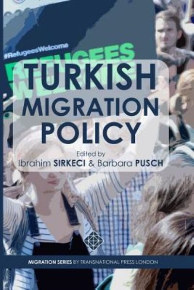 Cover for Ibrahim Sirkeci · Turkish Migration Policy (Paperback Book) (2016)