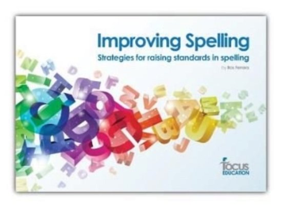 Cover for Ros Ferrara · Improving Spelling: Strategies for Raising Standards in Spelling (Bog) (2017)