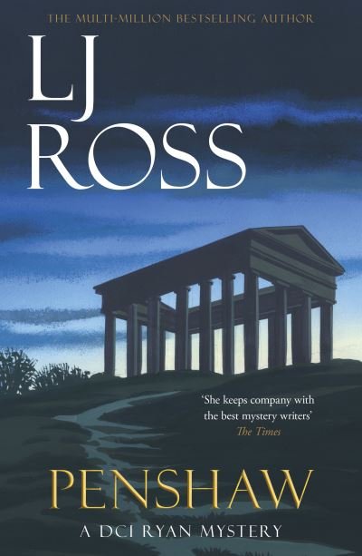 Cover for LJ Ross · Penshaw: A DCI Ryan Mystery - The DCI Ryan Mysteries (Paperback Bog) (2020)