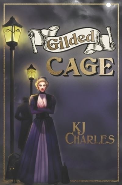 Cover for KJ Charles · Gilded Cage (Paperback Book) (2019)