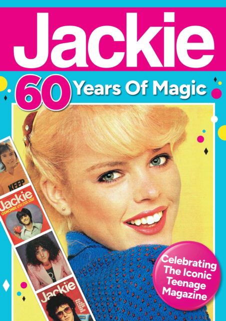 Jackie - 60 Years Of Magic -  - Książki - DC Thomson & Co. Ltd. - 9781917203135 - 18 listopada 2024