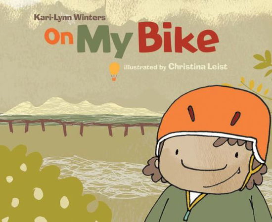 Cover for Kari-Lynn Winters · On My Bike (Board book) (2017)