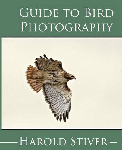 Cover for Harold Stiver · Guide to Photographing Birds (Paperback Book) (2014)