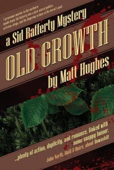 Cover for Matt Hughes · Old Growth (Paperback Book) (2016)