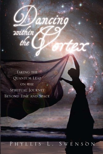 Phyllis Swenson · Dancing Within the Vortex (Paperback Book) (2007)