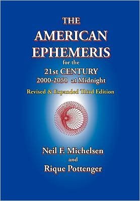 Cover for Rique Pottenger · The American Ephemeris for the 21st Century, 2000-2050 at Midnight (Pocketbok) [Rev &amp; Exp edition] (2010)