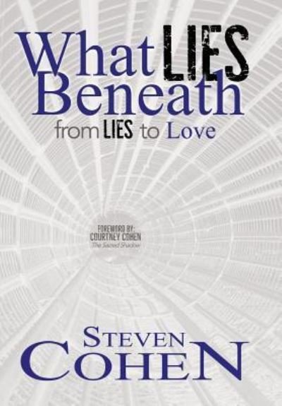 Cover for Steven Cohen · What Lies Beneath (Hardcover Book) (2019)