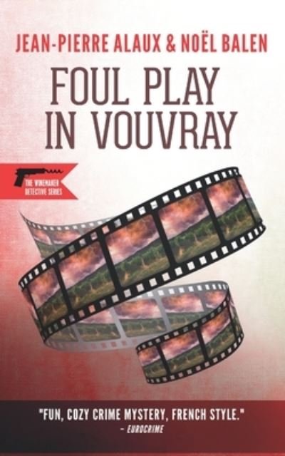 Cover for Noel Balen · Foul Play in Vouvray (Paperback Book) (2019)