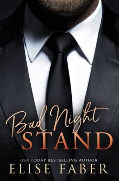 Cover for Elise Faber · Bad Night Stand - Billionaire's Club (Paperback Book) (2018)