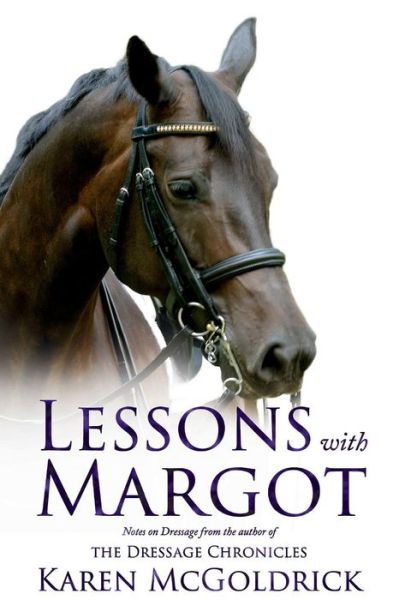Cover for Karen Mcgoldrick · Lessons with Margot (Paperback Book) (2017)