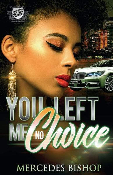 Cover for Mercedes Bishop · You Left Me No Choice (Paperback Book) (2020)