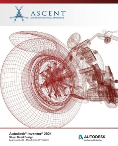 Cover for Ascent - Center for Technical Knowledge · Autodesk Inventor 2021 (Paperback Bog) (2020)