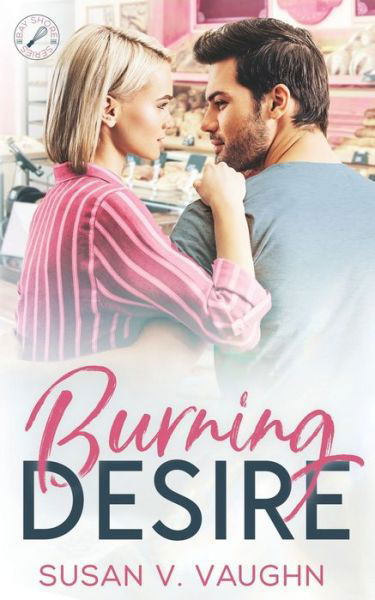 Cover for Susan V Vaughn · Burning Desire (Paperback Book) (2020)