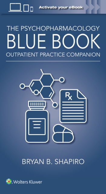 Cover for Bryan Shapiro · The Psychopharmacology Blue Book: Outpatient Practice Companion (Spiral Book) (2025)